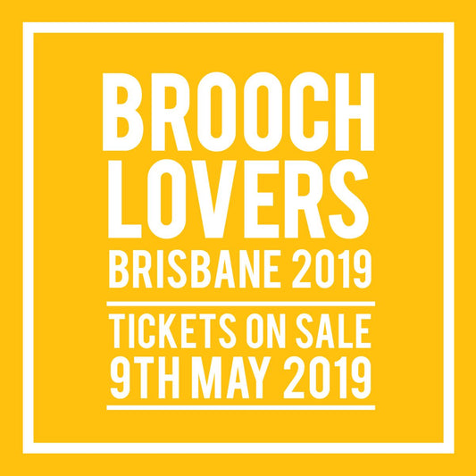 Brisbane Brooch Lovers Big Day Out!